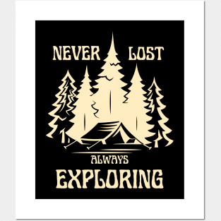 Never Lost Always Exploring Posters and Art